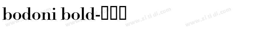 bodoni bold字体转换